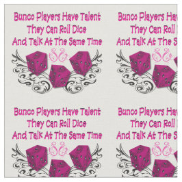 Tela Fabric Bunco - Los jugadores de Bunco tienen talen