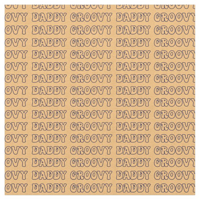 Tela Groovy Daddy Hippy Textos en Brown (De cerca)