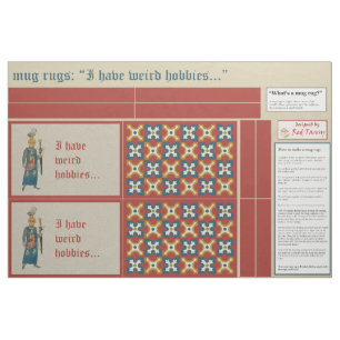 Tela "Hobbies raros" medievales: Mug Rugs