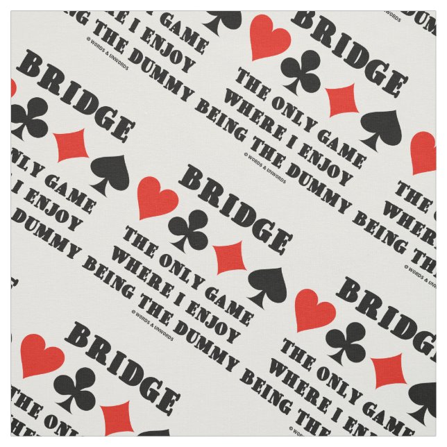 Tela Juego Puente Sólo Donde Disfruto Ser Dummy (Retal)