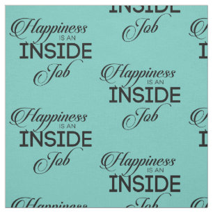 Tela La Felicidad Es Un Trabajo Interno