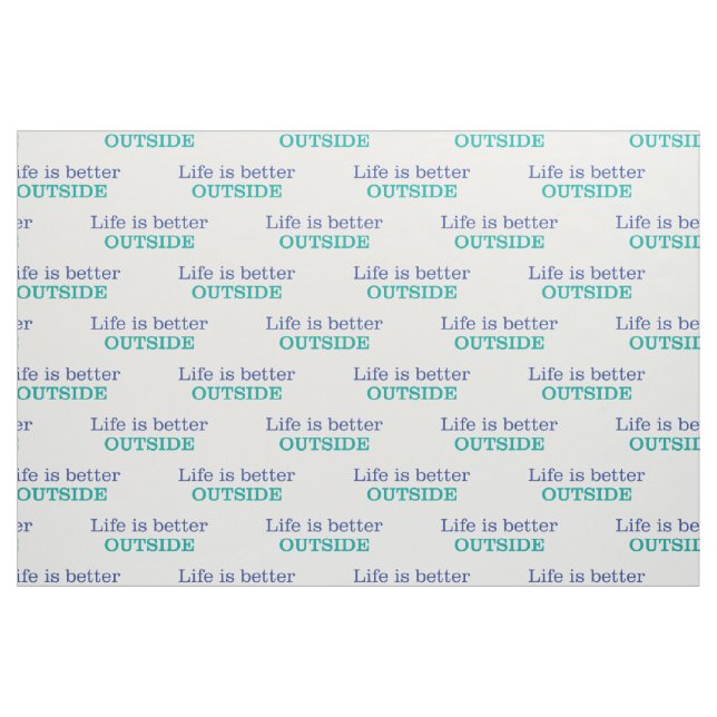 Tela La vida es un mejor exterior ("Cuarto gordo" (fat quarter))