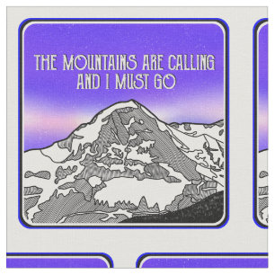 Tela Las montañas están llamando y debo irme