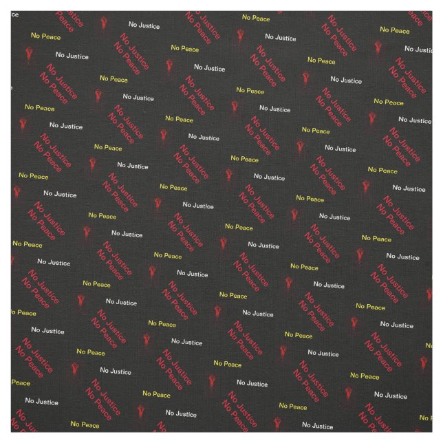 Tela No hay justicia ni paz (Retal)