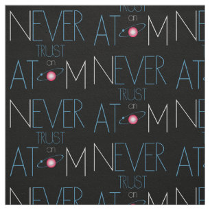 Tela Nunca confiar en el átomo