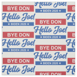 Tela Patrón Bye Don Hello Joe Biden 2020