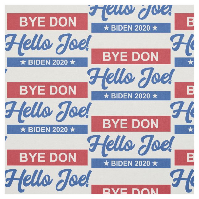 Tela Patrón Bye Don Hello Joe Biden 2020 (Retal)