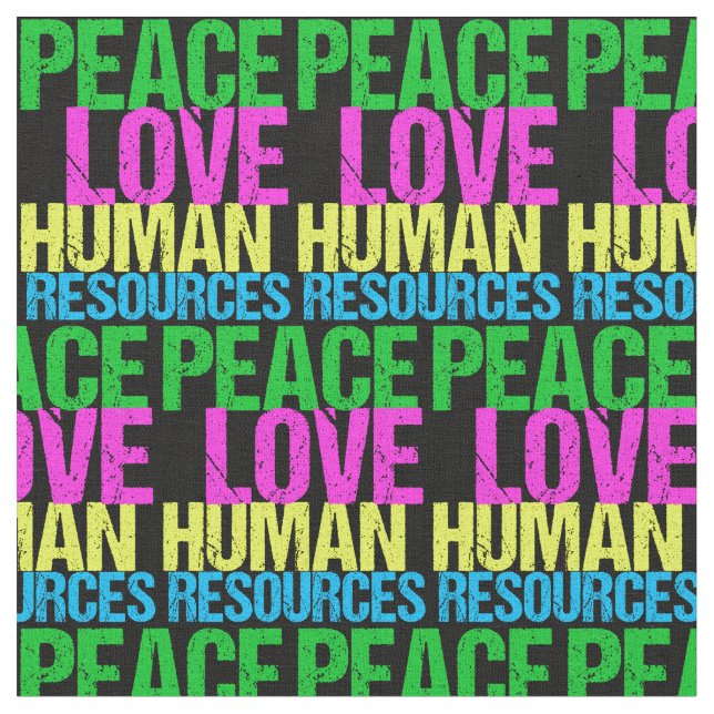 Tela Peace Love Recursos Humanos (De cerca)