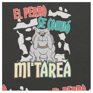 Tela Perro Español Se Comió Mi Tarea - Perro Tarea