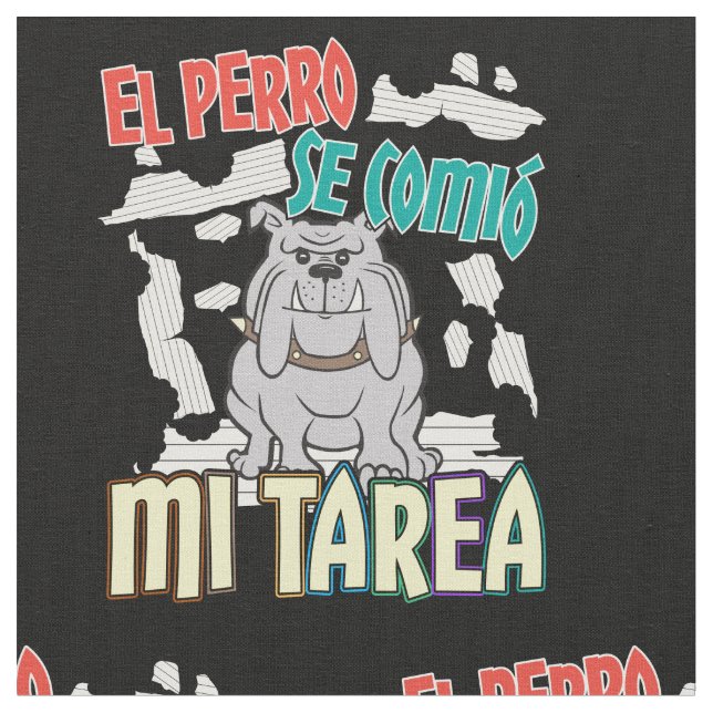 Tela Perro Español Se Comió Mi Tarea - Perro Tarea (De cerca)