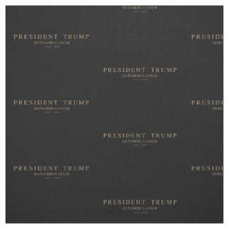 Tela Presidente Trump. Deploribus Unum.