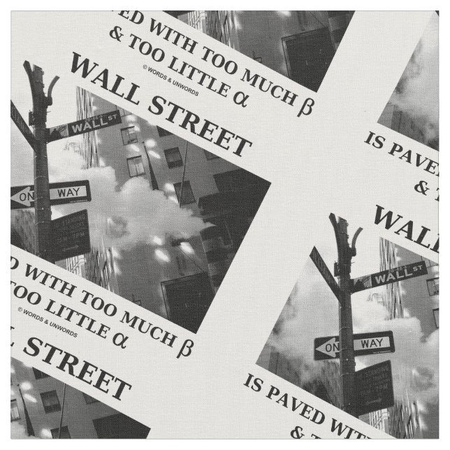 Tela Wall Street pavimentó demasiado beta demasiado (De cerca)