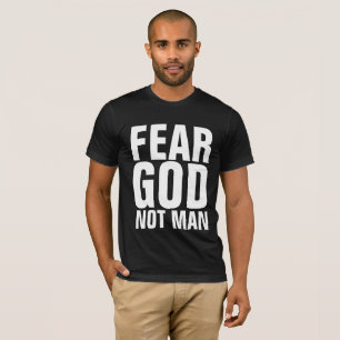TEME A DIOS NO A HOMBRE, camisetas cristianas