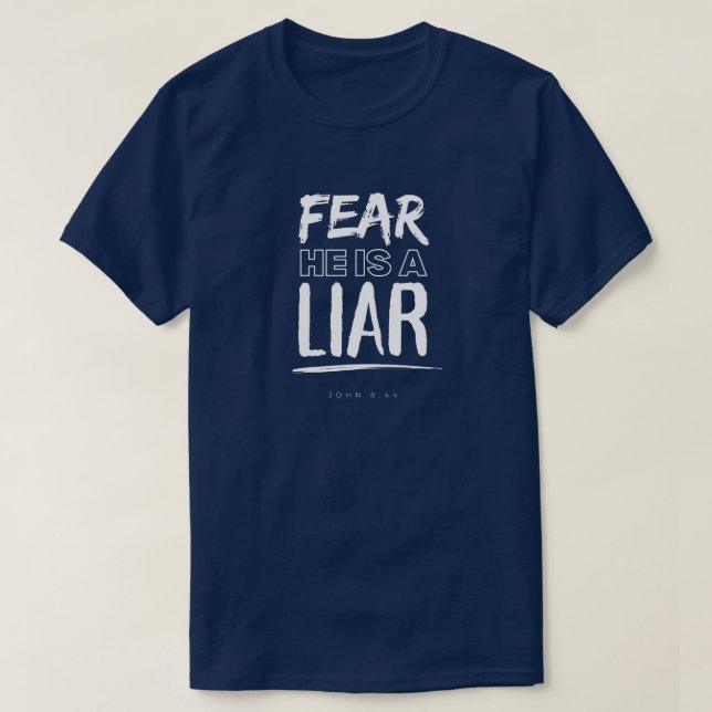 Teme que sea un mentiroso - Juan 8:44 - Camiseta (Diseño del anverso)