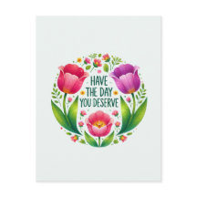 Ten el día que mereces - Postales florales