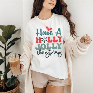 Ten una camisa de Navidad Holly Jolly, Feliz Navid