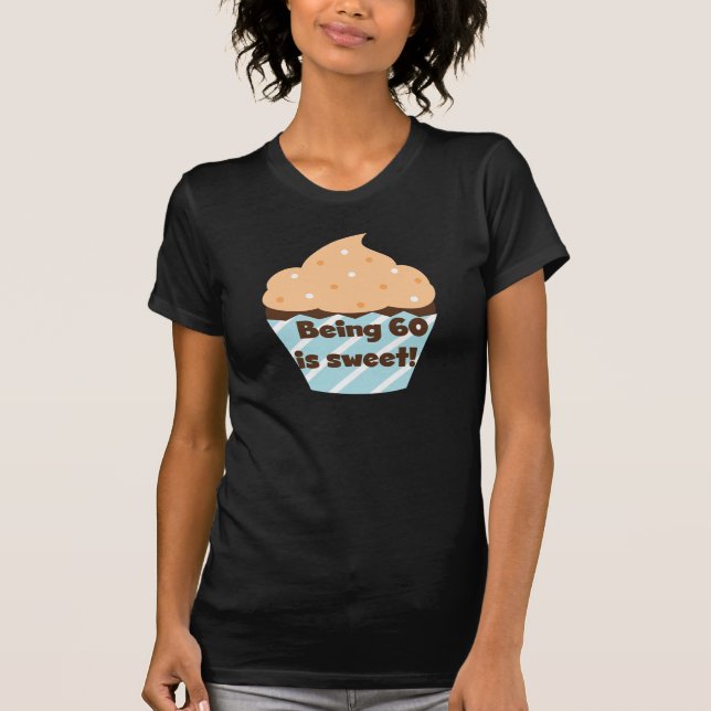 Tener 60 años es dulces camisetas y regalos (Anverso)