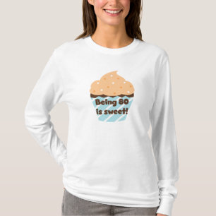 Tener 80 años es dulce cumpleaños, camisetas y reg