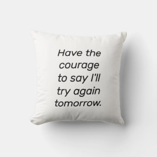 Tener El Valor Almohada