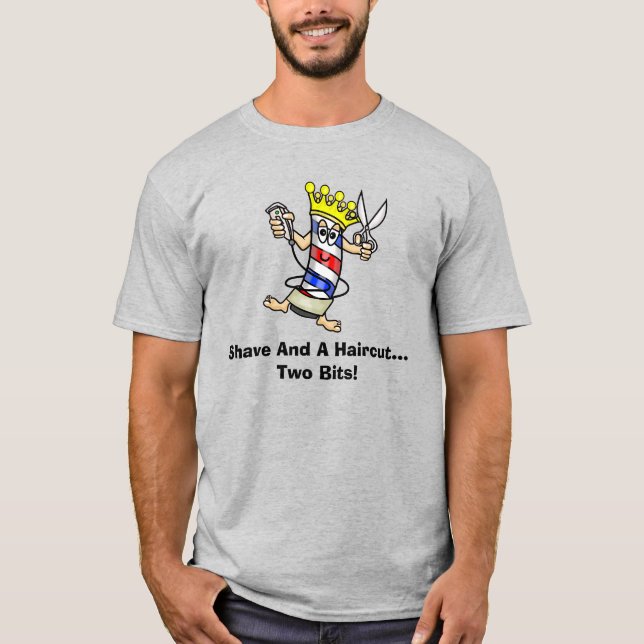 Tener Y Cortar El Pelo... Camiseta de dos bits (Anverso)
