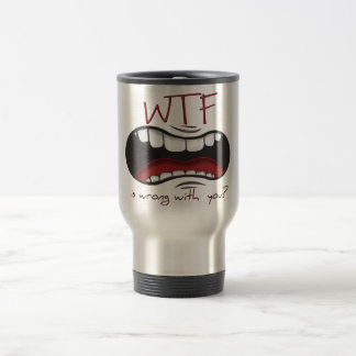 Tenga taza el | de WTF viajará