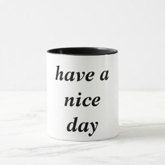 tenga una taza del día agradable
