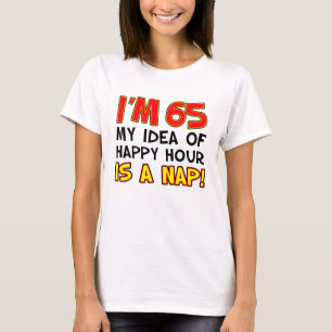Tengo 65 años, la hora feliz es la camiseta de Na