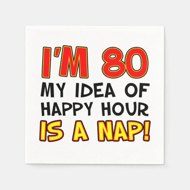 Tengo 80 Happy Hour es una servilleta 80th (Anverso)