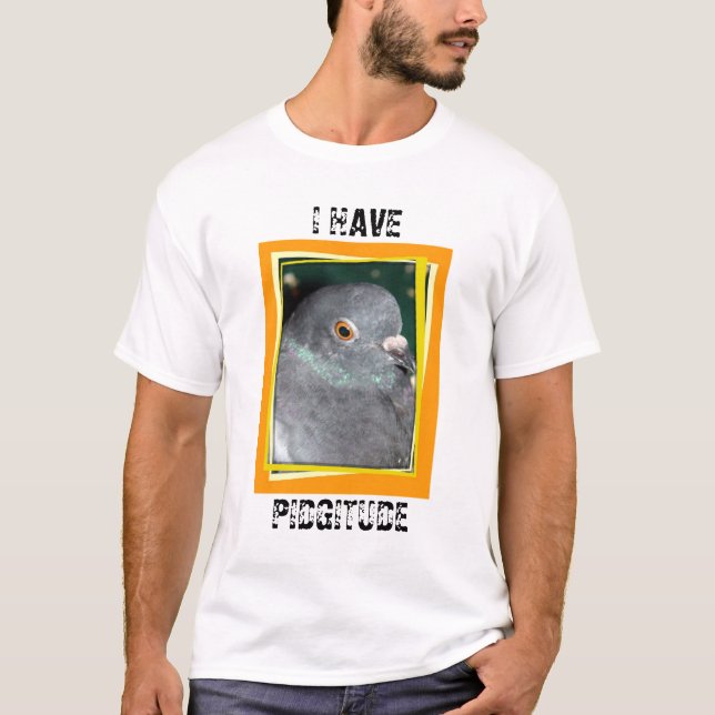 ¡TENGO CAMISETA de PIDGITUDE por paraíso de la (Anverso)