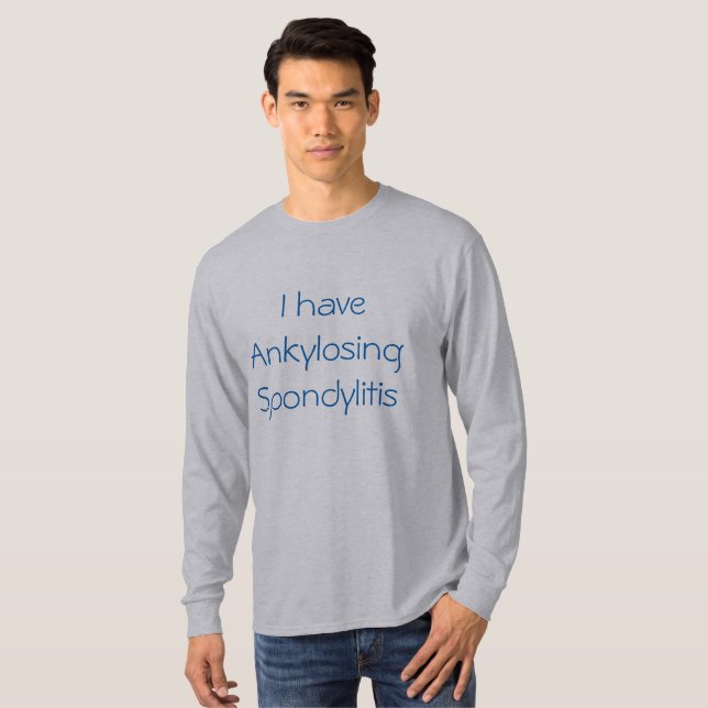"Tengo camiseta de Spondylitis Ankylosing" (Anverso completo)