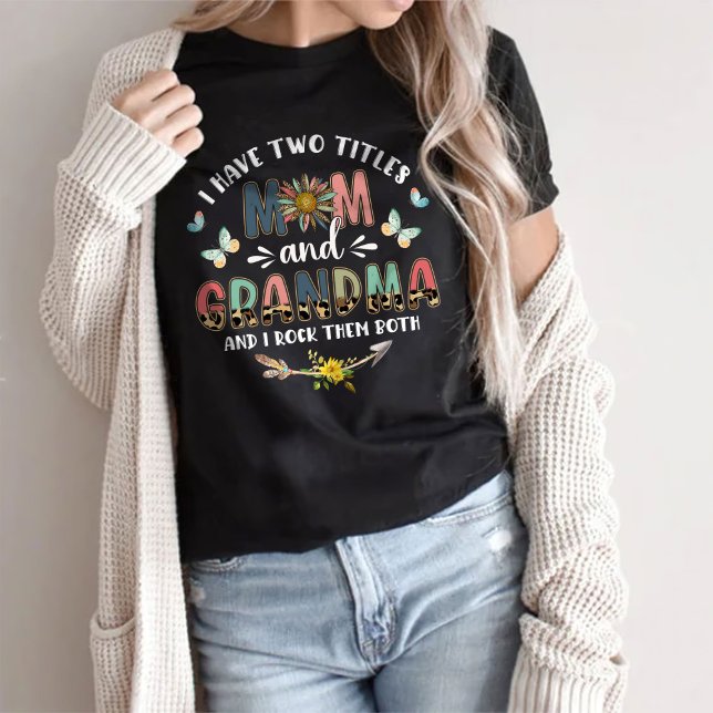 Tengo dos títulos, mamá y abuela, camiseta (Subido por el creador)