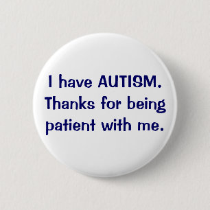 Tengo gracias del AUTISMO por ser botón paciente