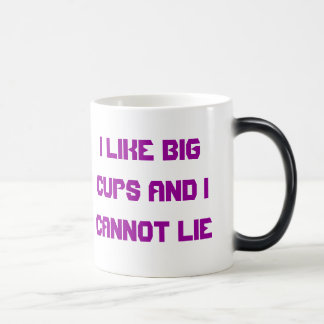 TENGO GUSTO DE LAS TAZAS GRANDES Y NO PUEDO MENTIR