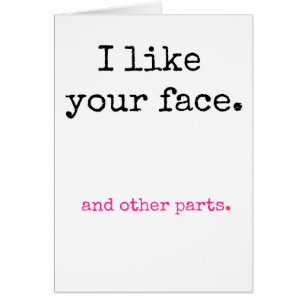 Tengo gusto de su cara