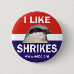 Tengo gusto del botón de Shrikes