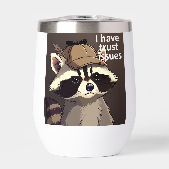 Tengo Problemas de Confianza Taza de Mapache | Div (Frente)