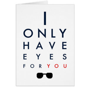 Tengo solamente ojos para usted