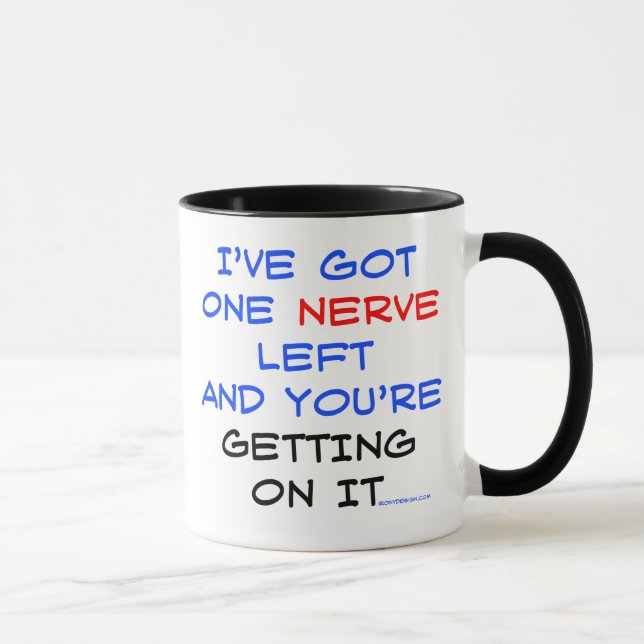 Tengo tazas dejadas un nervio (Derecha)