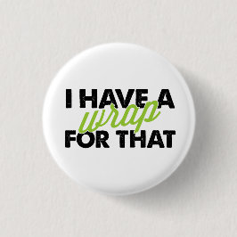 Tengo un abrigo para ese botón