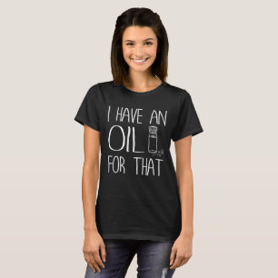 Tengo un aceite para esa camiseta de la homeopatí