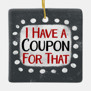 Tengo Un Cupón Para Ese Ornamento