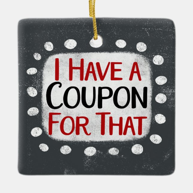 Tengo Un Cupón Para Ese Ornamento (Anverso)