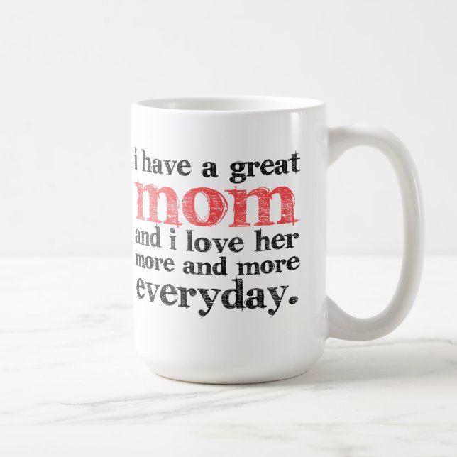 Tengo una gran taza de café de la mamá (Derecha)