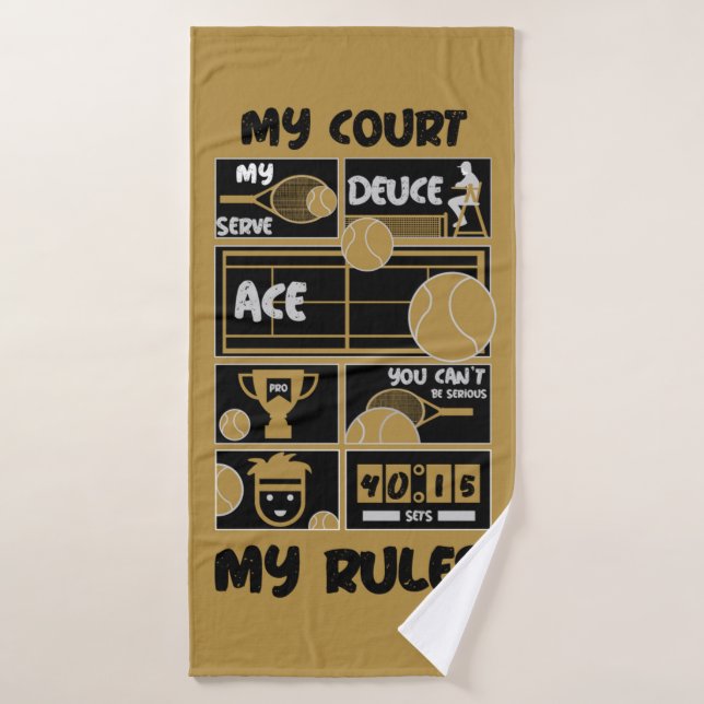 Tenis My Court My Rules (Toalla de baño)