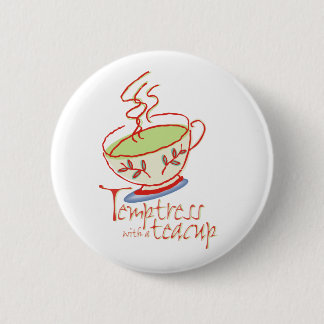 Tentadora con un botón de la taza de té