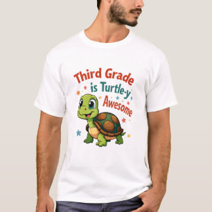 Tercer grado Turtle-y Increíble Camiseta de Regres