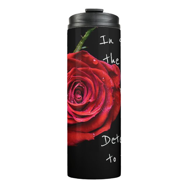 Termo A Pesar De Los Odds Red Rose Tumbler