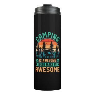 Termo Acampar es increíble, la cerveza lo hace increíble
