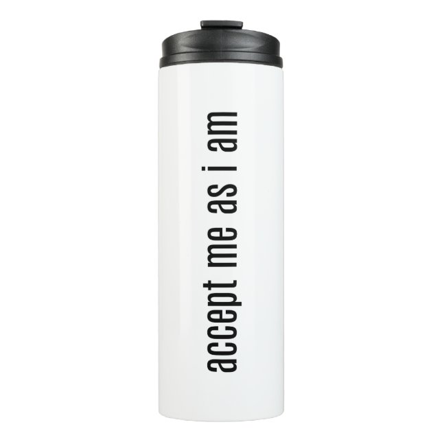 Termo Aceptarme como si fuera un Tumblador térmico (Anverso)