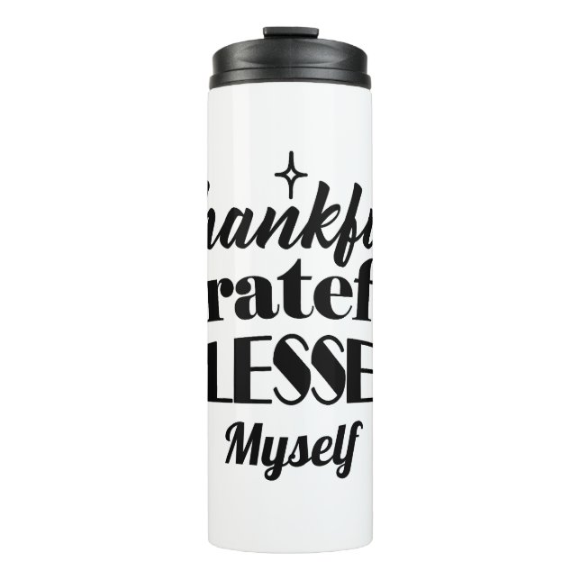 Termo Agradecidos, agradecidos, bendecidos Día de Gracia (Anverso)